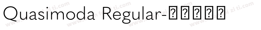 Quasimoda Regular字体转换